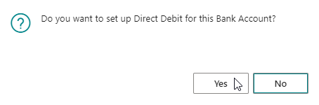 Prompt to setup Direct Debit Yes No